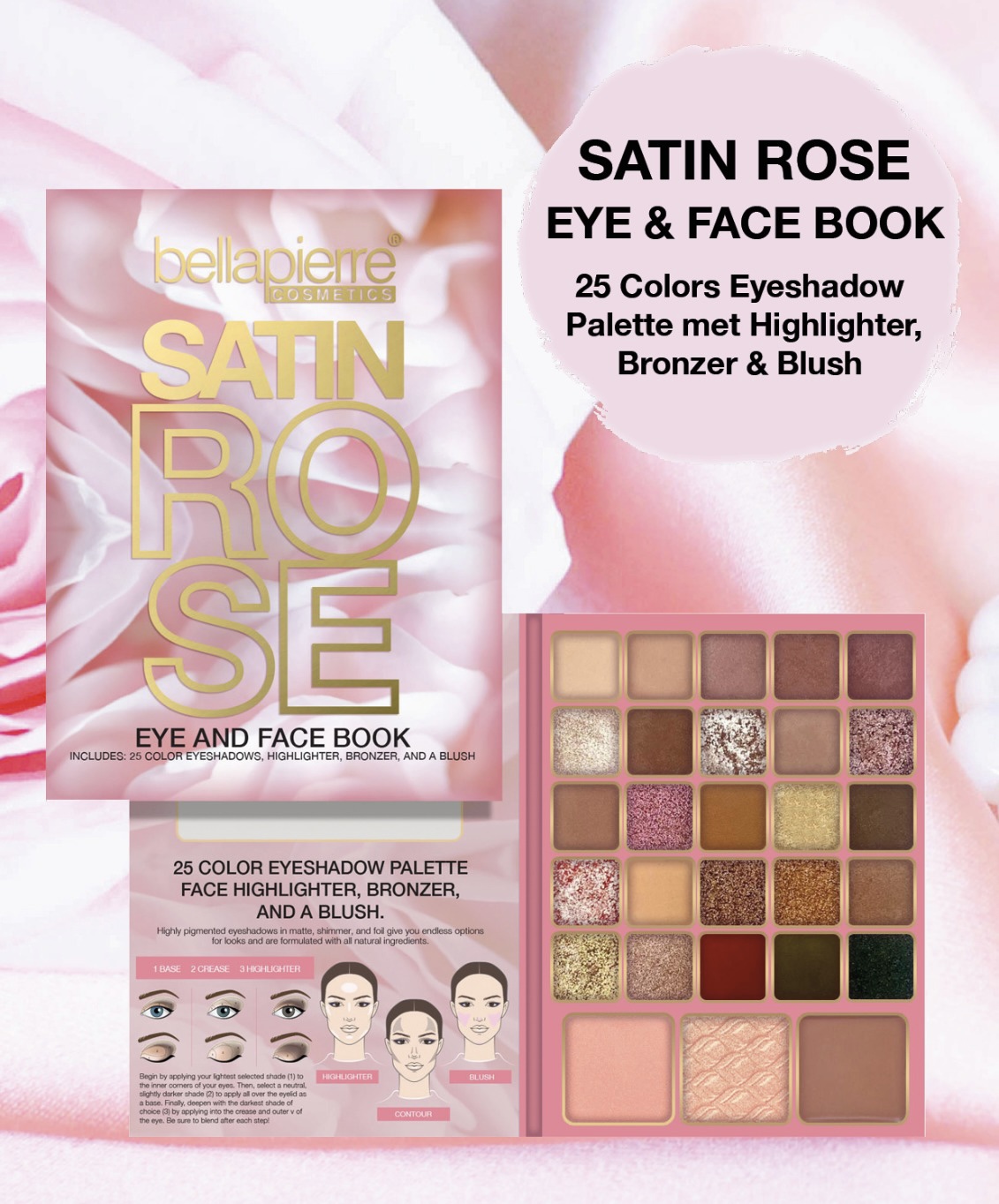 SATIN ROSE Eye & Face Book